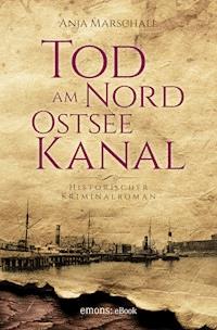 Tod am Nord-Ostseekanal - Anja Marschall - ebook