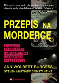 Przepis na mordercę - Ann Wolbert Burgess - książka