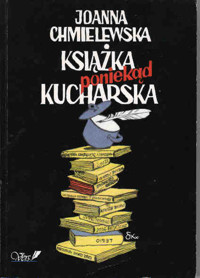 Książka poniekąd kucharska - Joanna Chmielewska - ebook