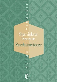 Średniowiecze - Szczur Stanisław - ebook + książka