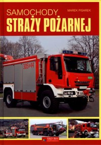 Samochody straży pożarnej - Marek Pisarek - książka