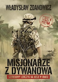 Misjonarze z Dywanowa Część 4 Hiena - Zdanowicz Władysław - książka