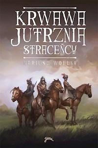 Straceńcy - Mariusz Wollny - ebook