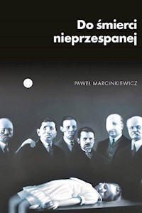 Do śmierci nieprzespanej - Marcinkiewicz Paweł - książka