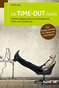 Die TIME-OUT-Taktik - Peter Solc - ebook