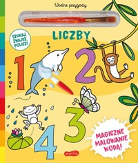 Akademia mądrego dziecka Liczby Wodne przygody -  - książka