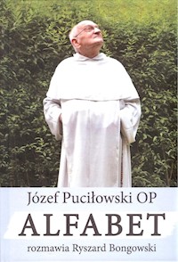 Alfabet rozmawia Ryszard Bongowski - Puciłowski Józef - książka