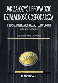 Jak założyć i prowadzić działalność gospodarczą - Mućko Przemysław, Sokół Aneta - książka