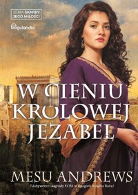 W cieniu królowej Jezabel - Andrews Mesu - ebook + książka