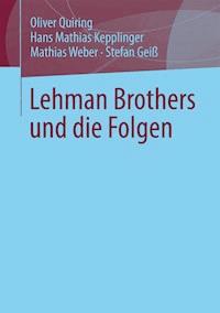 Lehman Brothers und die Folgen - Oliver Quiring - ebook