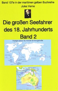 Jules Verne: Die großen Seefahrer des 18. Jahrhunderts - Teil 2 - Jules Verne - ebook