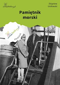 Pamiętnik morski - Uniłowski Zbigniew - ebook