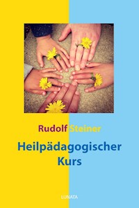 Heilpädagogischer Kurs - Rudolf Steiner - ebook