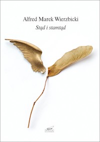 Stąd i stamtąd - Wierzbicki Alfred Marek - książka