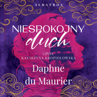 Niespokojny duch - Daphne du Maurier - ebook + audiobook