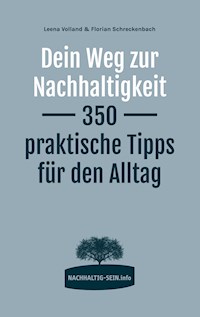 Dein Weg zur Nachhaltigkeit - Leena Volland - ebook