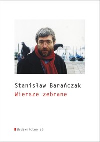 Wiersze zebrane - Stanisław Barańczak - książka