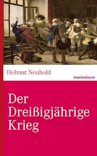 Der Dreißigjährige Krieg - Helmut Neuhold - ebook