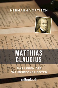 Matthias Claudius - Hermann Vortisch - ebook