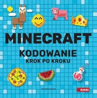 Minecraft Kodowanie krok po kroku - Katarzyna Pluta - książka