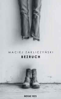 Bezruch - Maciej Zakliczyński  - ebook