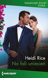 Na fali uniesień - Rice Heidi - ebook + książka