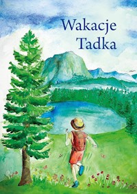 Wakacje Tadka - Mama Tadzia - książka