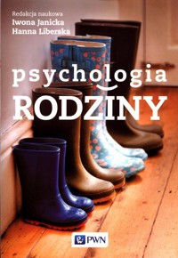 Psychologia rodziny - praca zbiorowa - książka