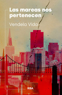 Las mareas nos pertenecen - Vendela Vida - ebook