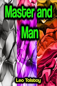 Master and Man - Leo Tolstoy - ebook