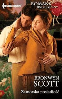 Zamorska posiadłość - Bronwyn Scott - ebook