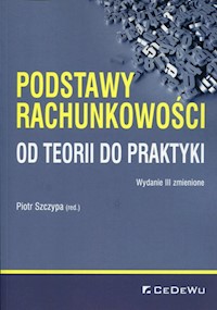 Podstawy rachunkowości Od teorii do praktyki -  - książka