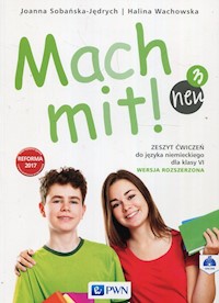 Mach mit! neu 3 Zeszyt ćwiczęń 6 Wersja rozszerzona - Sobańska-Jędrych Joanna, Wachowska Halina - książka