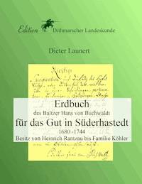 Erdbuch für das Gut in Süderhastedt -  - ebook