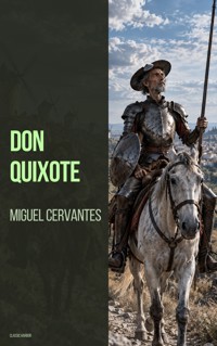Don Quixote - Miguel Cervantes - ebook