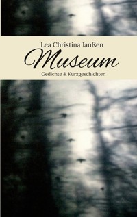 Museum - Lea Christina Janßen - ebook