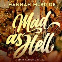 Mad as Hell - McBride Hannah - ebook + audiobook + książka