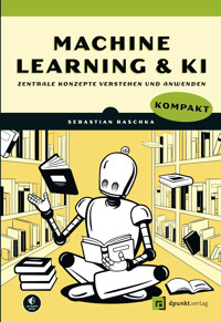 Machine Learning und KI kompakt - Raschka Sebastian - ebook