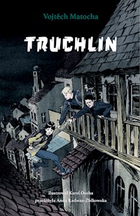 Truchlin - Matocha Vojtěch - ebook + książka