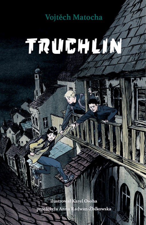 Okładka książki Truchlin - Matocha Vojtěch