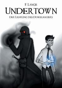 Undertown - F. Lange - ebook