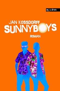 Sunnyboys - Jan Kossdorff - ebook