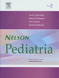 Pediatria Nelson Tom 2 - Marcdante Karen J., Kliegman Robert M., Jenson Hal B. - książka