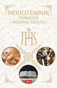Modlitewnik Pamiątka I Komunii Świętej - - książka