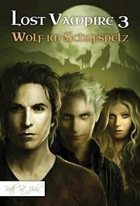 Lost Vampire 3 - Beth St. John - ebook