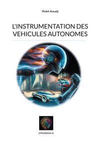 L'instrumentation des vehicules autonomes - Malek Aouadj - ebook
