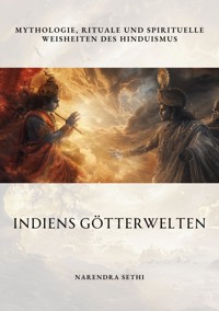 Indiens Götterwelten - Narendra Sethi - ebook