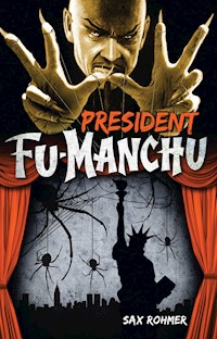 President Fu-Manchu - sax	rohmer - ebook