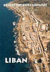 Liban - Korzeniewski Krzysztof - ebook