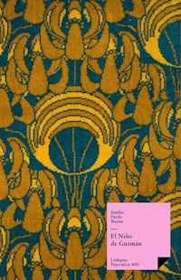 El Niño de Guzmán - Émilia Pardo Bazan - ebook